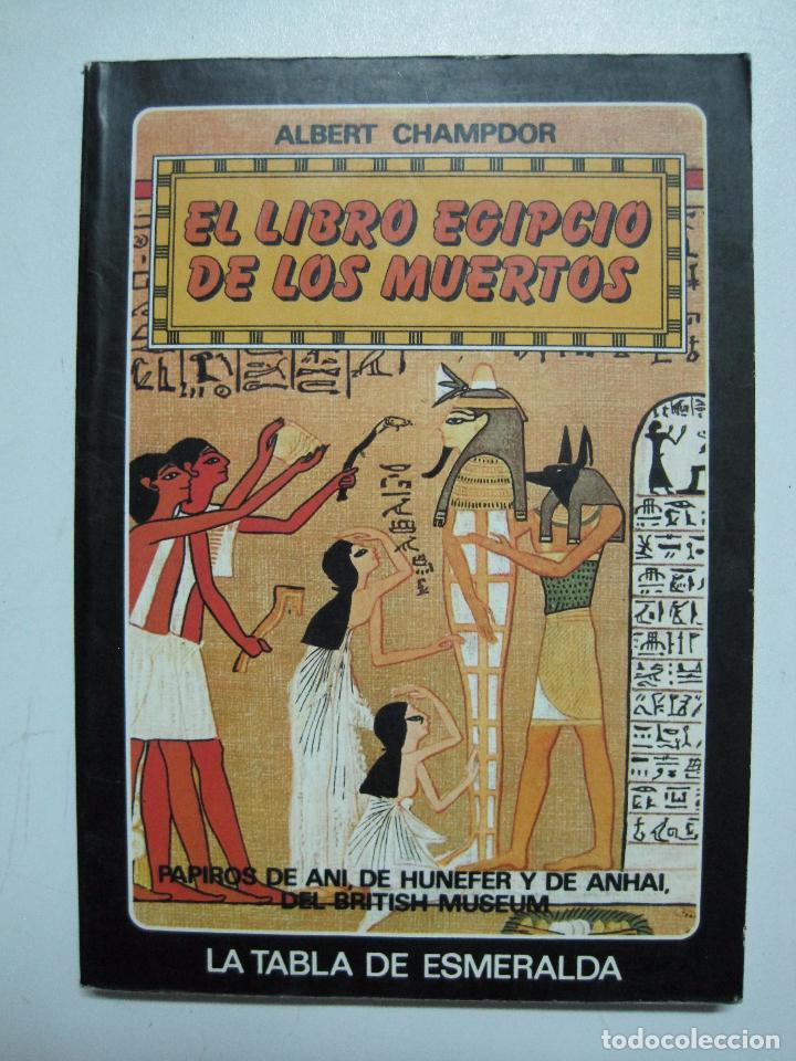 Libros: El libro egipcio de los muertos / ALBERT CHAMPDOR - Foto 1
