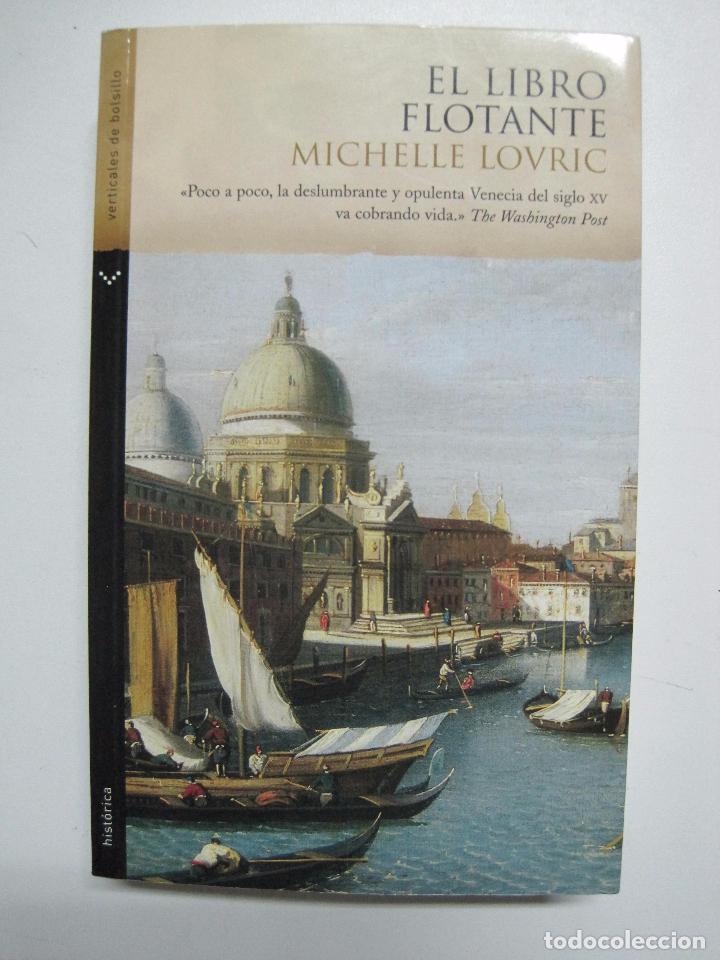 Libros: El libro flotante (Hist&oacute;rica) / Lovric, Michelle - Foto 1