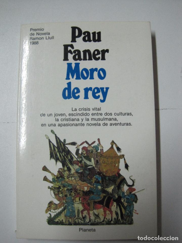 Libros: Moro de rei / Pau Faner - Foto 1