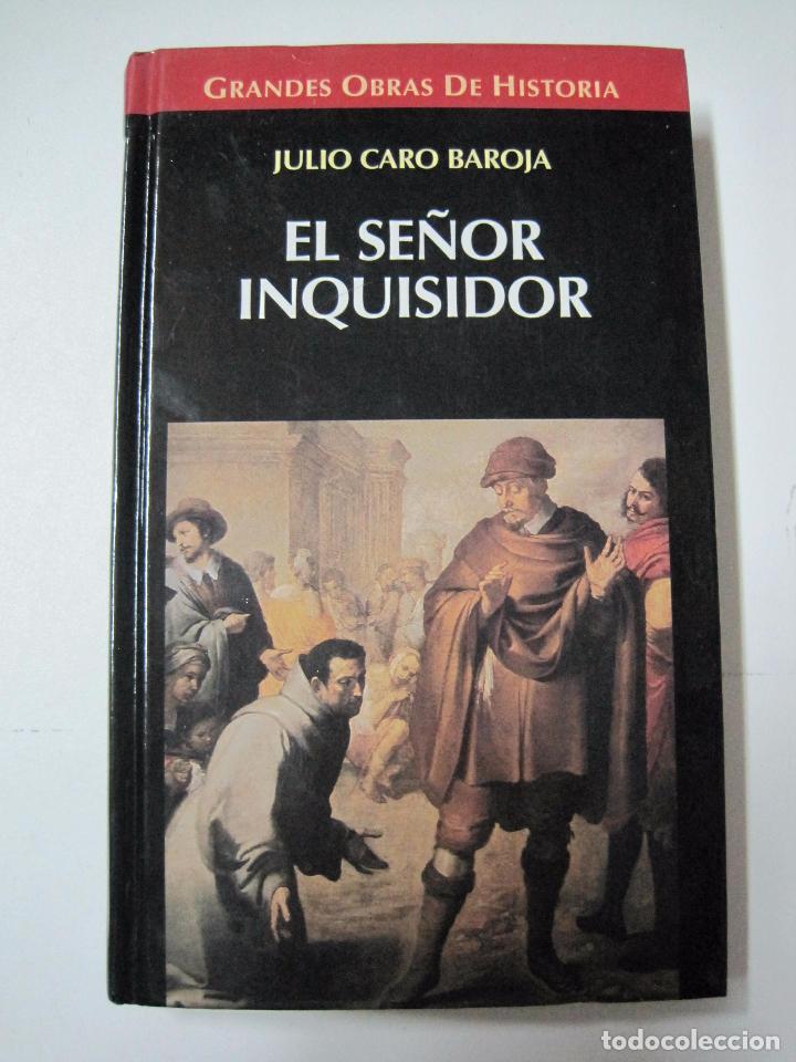 Libros: El se&ntilde;or inquisidor / Julio Caro Baroja - Foto 1