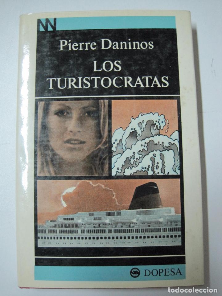 Libros: Los turistocratas / Daninos, Pierre - Foto 1