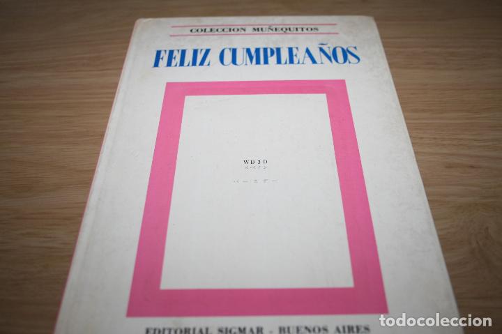 Libros: feliz cumplea&ntilde;os colecci&oacute;n mu&ntilde;equitos - editorial sigmar - muy dif&iacute;cil - Foto 1