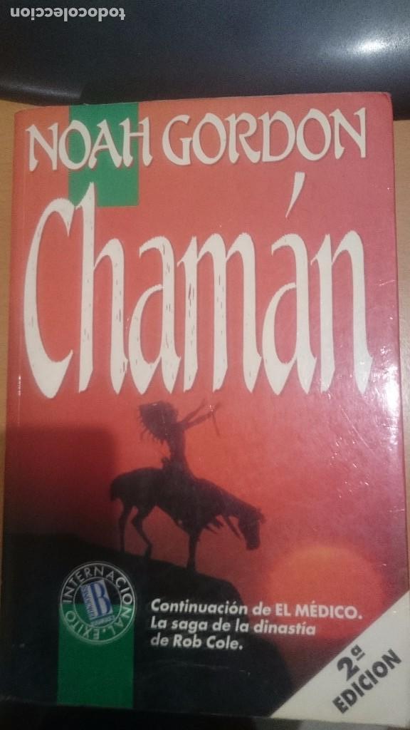 Libros: CHAMAN DE NOAH GORDON - Foto 1