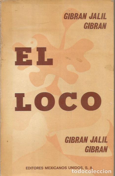 Libros: EL LOCO - Gibran,Gibran Jalil - Foto 1