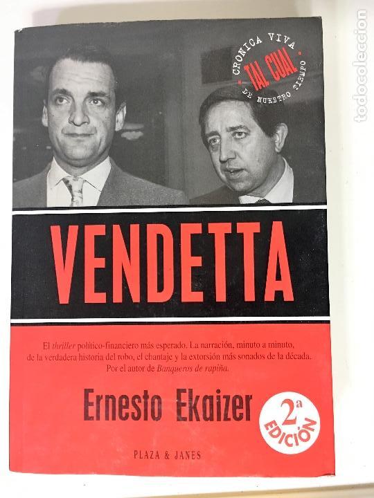 Libros: VENDETTA   de Ernesto Ekaizer  -1996 - Foto 1