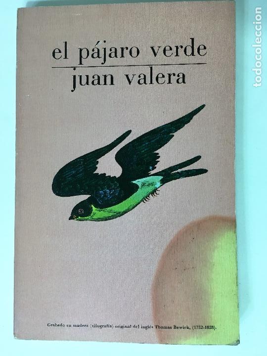 Libros: EL PAJARO VERDE  de Juan Valera - Foto 1
