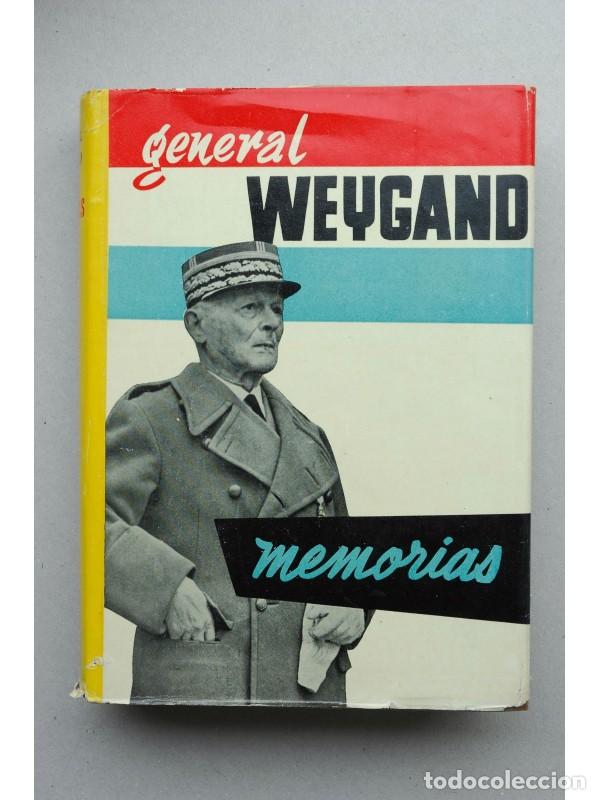 Libros: Memorias - WEYGAND, General - Foto 1
