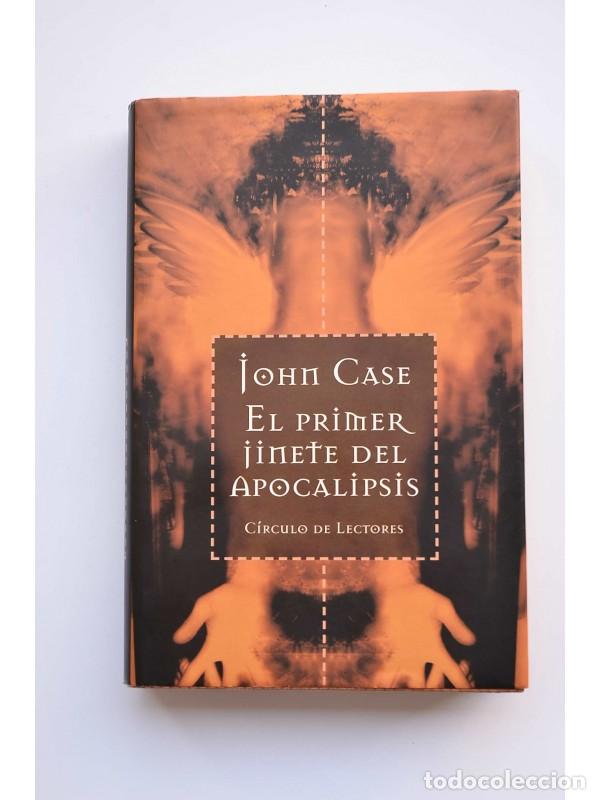 Libros: El primer jinete del Apocalipsis - CASE, John - Foto 1