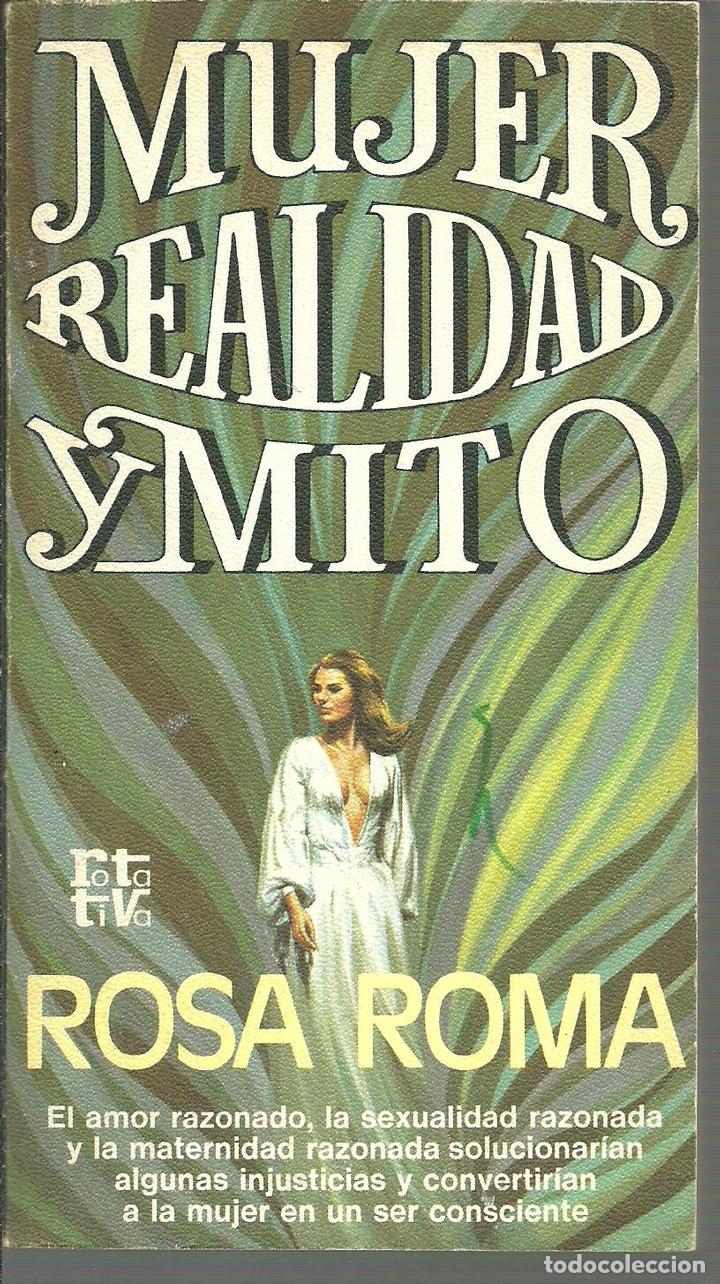 Libros: MUJER REALIDAD Y MITO - ROSA ROMA - Foto 1