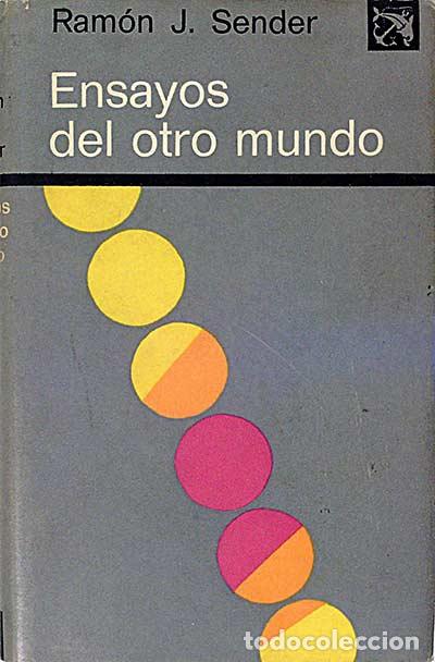 Libros: Ensayos del otro mundo. - Ram&oacute;n J. S&eacute;nder. - Foto 1