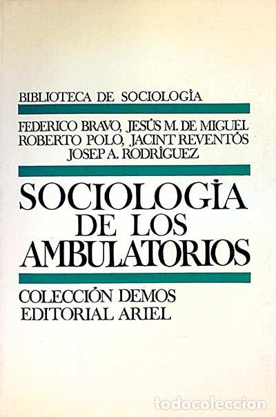 Libros: Sociolog&iacute;a de los ambulatorios - VVAA - Foto 1