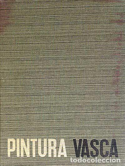 Libros: Pintura vasca - LLano Gorostiza, Manuel - Foto 1