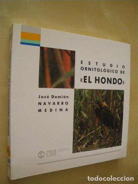 Livres: ESTUDIO ORNITOLOGICO DE EL HONDO - JOSE DAMIAN NAVARRO MEDINA