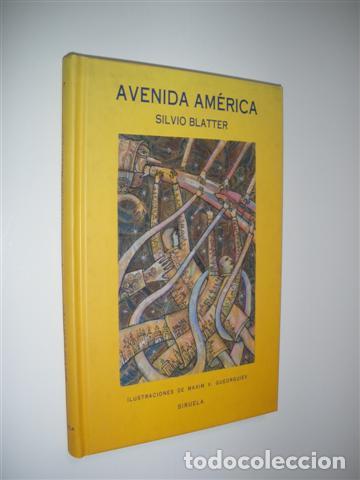 Libros: AVENIDA AM&Eacute;RICA - SILVIO BLATTER - Foto 1