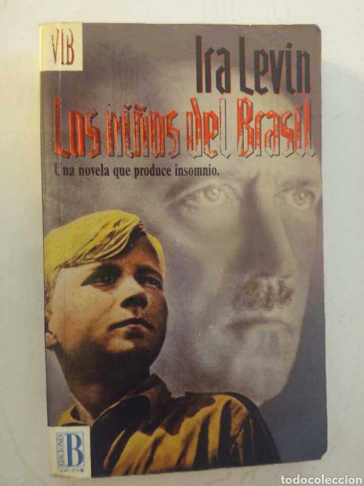 Libros: LOS NI&Ntilde;OS DEL BRASIL, de Ira Levin - Foto 1