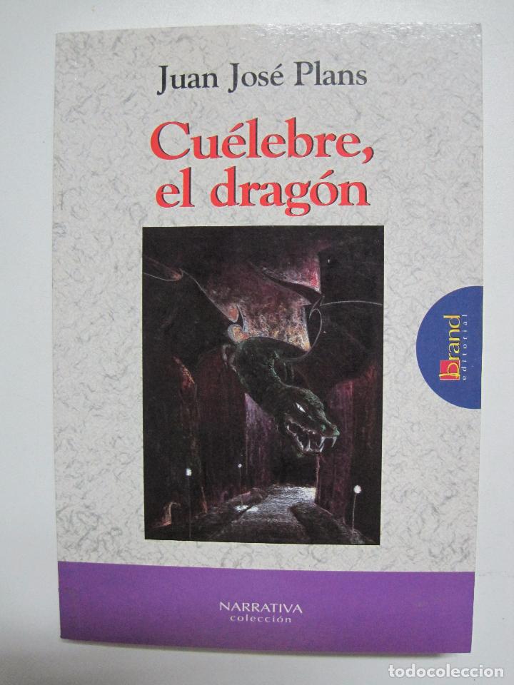 Libros: Cu&eacute;lebre El Drag&oacute;n / Plans Mart&iacute;nez, Juan Jos&eacute; - Foto 1