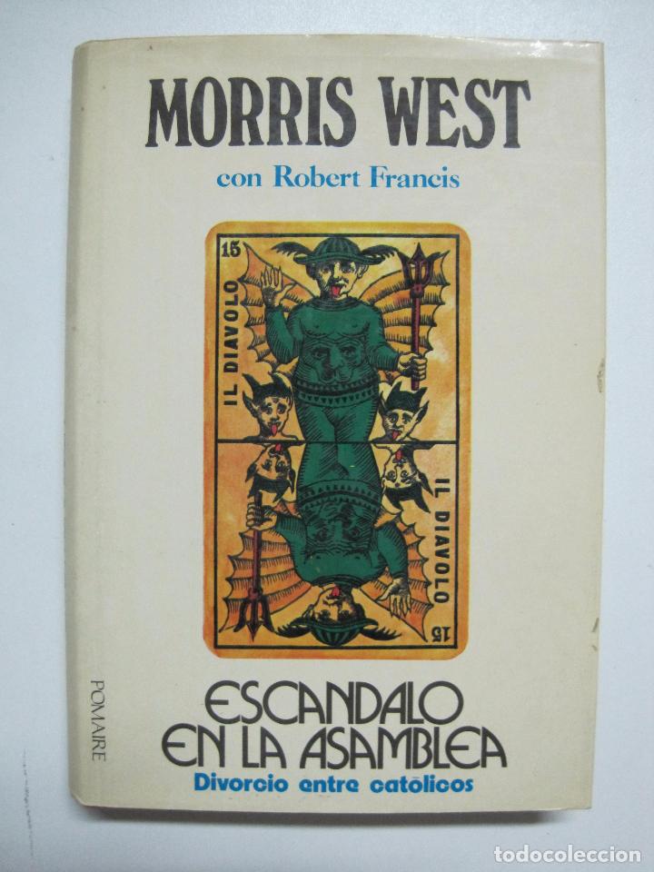 Libros: ESCANDALO EN LA ASAMBLEA / WEST, Morris L. y FRANCIS, Robert - Foto 1
