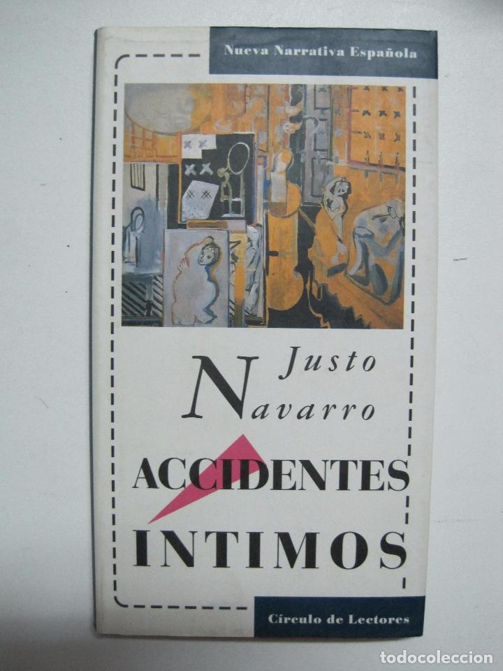 Libros: ACCIDENTES &Iacute;NTIMOS / Justo. Navarro - Foto 1