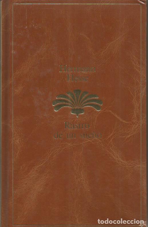 Libros: RASTRO DE UN SUE&Ntilde;O - Hesse,Hermann - Foto 1