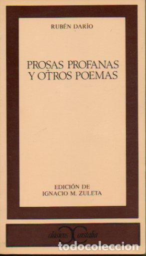 Libros: PROSAS PROFANAS Y OTROS POEMAS. Edici&oacute;n de Ignacio M. Zuleta. 3&ordf; ed. - Foto 1