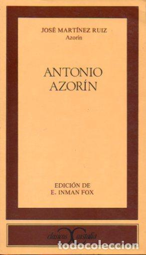 Libros: ANTONIO AZOR&Iacute;N. Edici&oacute;n, revisada y puesta al d&iacute;a, de E. Inman Fox. - Foto 1