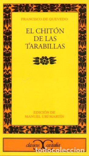 Libros: EL CHIT&Oacute;N DE LAS TARABILLAS. Edici&oacute;n de Miguel Ur&iacute; Mar&iacute;n. - Foto 1