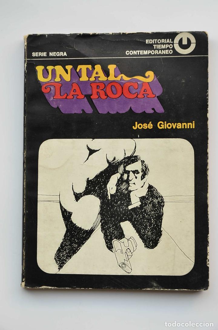 Libros: Un tal La Roca - GIOVANNI, Jos&eacute; - Foto 1