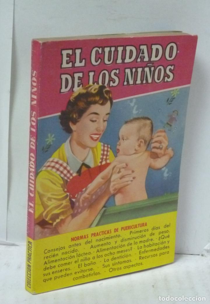 B&uuml;cher: EL CUIDADO DE LOS NI&Ntilde;OS. NORMAS PRACTICAS DE PUERICULTURA - Andujar, Carmen