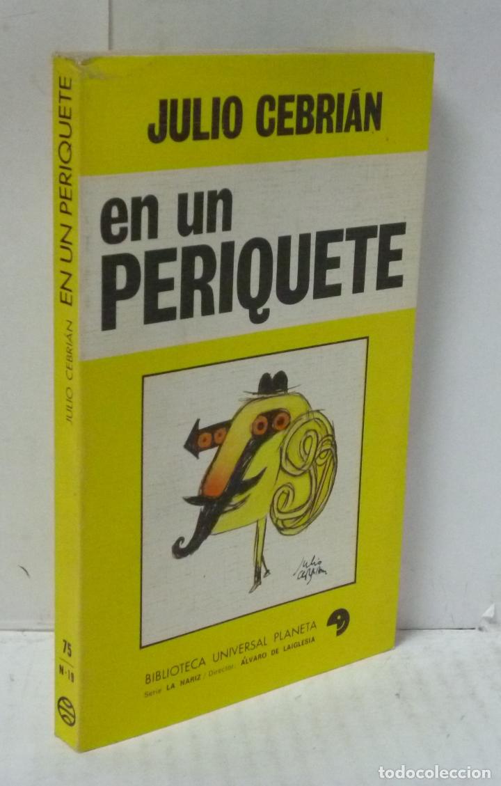 Libros: EN UN PERIQUETE - Cebrian, Julio - Foto 1