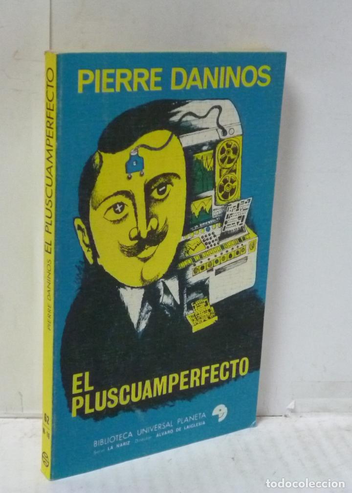 Libros: EL PLUSCUAMPERFECTO - Daninos, Pierre - Foto 1