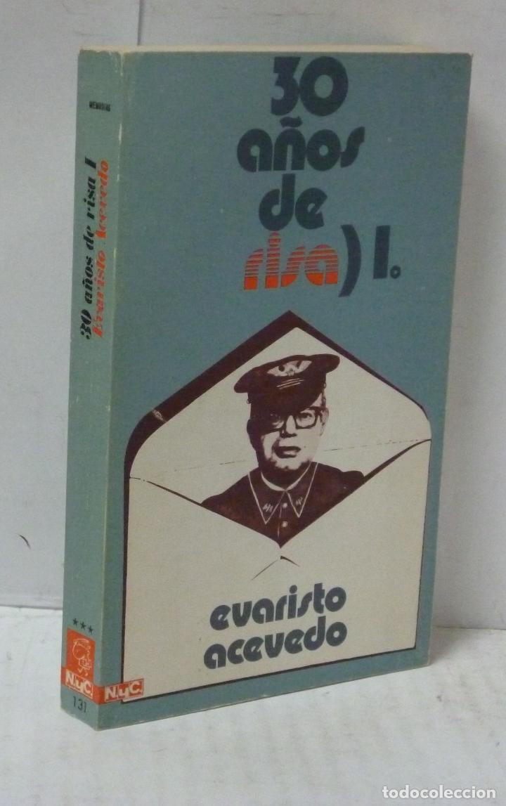 Libros: 30 A&Ntilde;OS DE RISA I - Acevedo, Evaristo - Foto 1