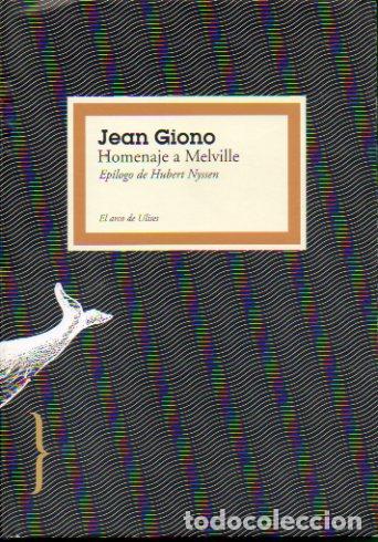 Libros: HOMENAJE A MELVILLE. Ep&iacute;logo de Hubert Nyssen. - Foto 1