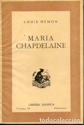 Libros: MARIA CHAPDELAINE. Cubierta desprendida. - Foto 1