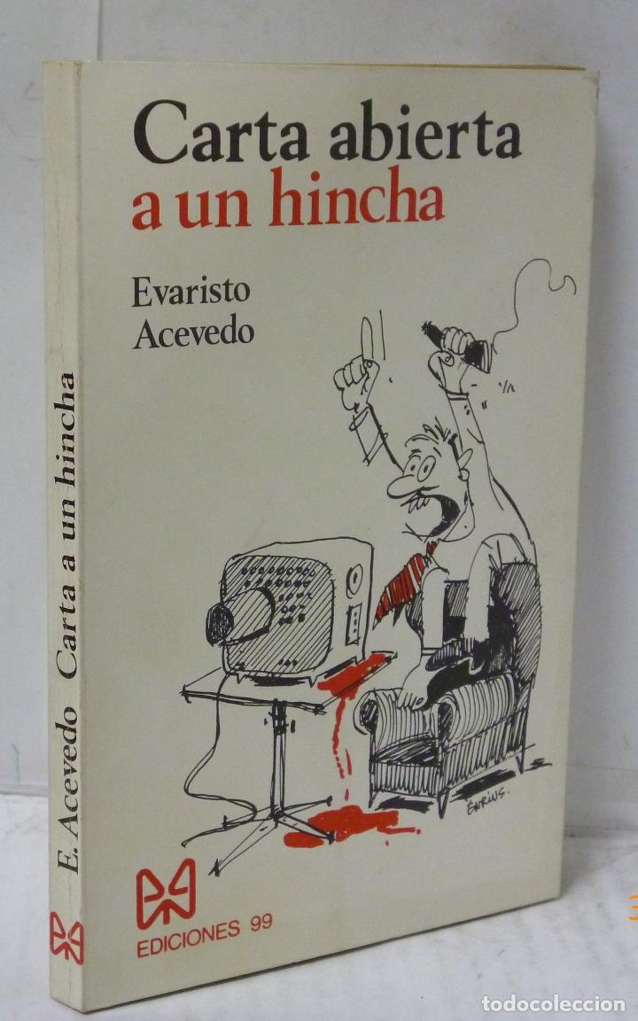 Libros: CARTA ABIERTA A UN HINCHA - Acevedo, Evaristo - Foto 1