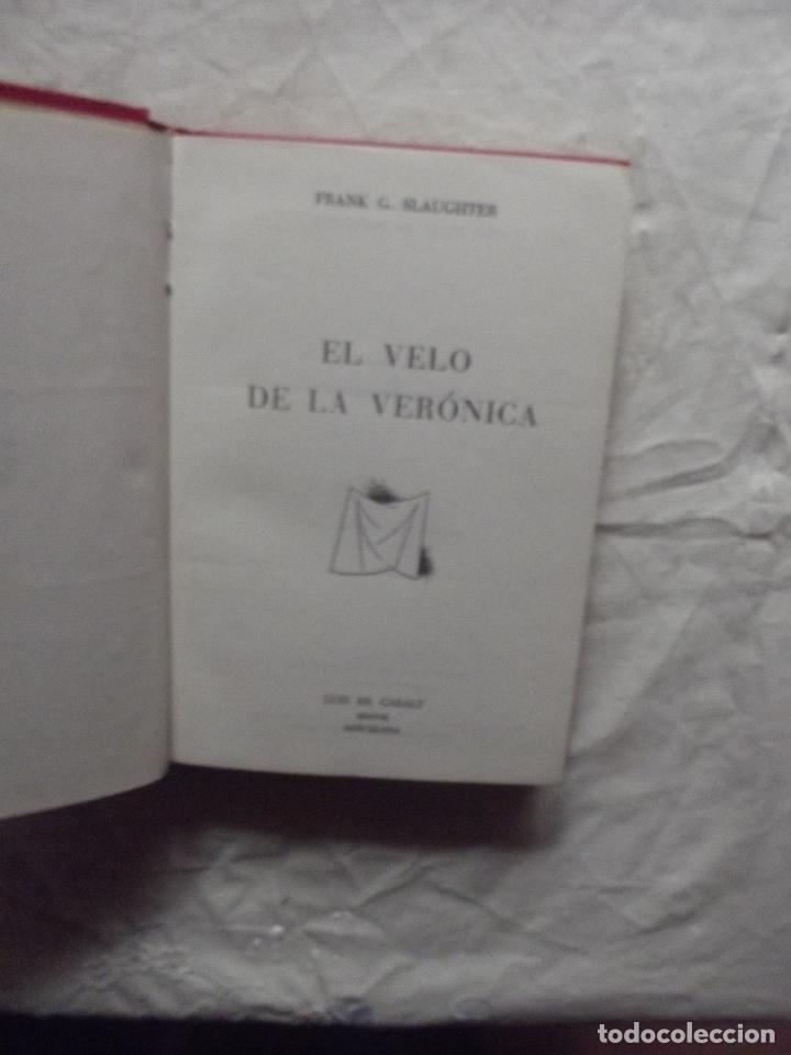 Libros: EL VELO DE LA VERONICA DE FRANK G. SLAUGHTER - Foto 2