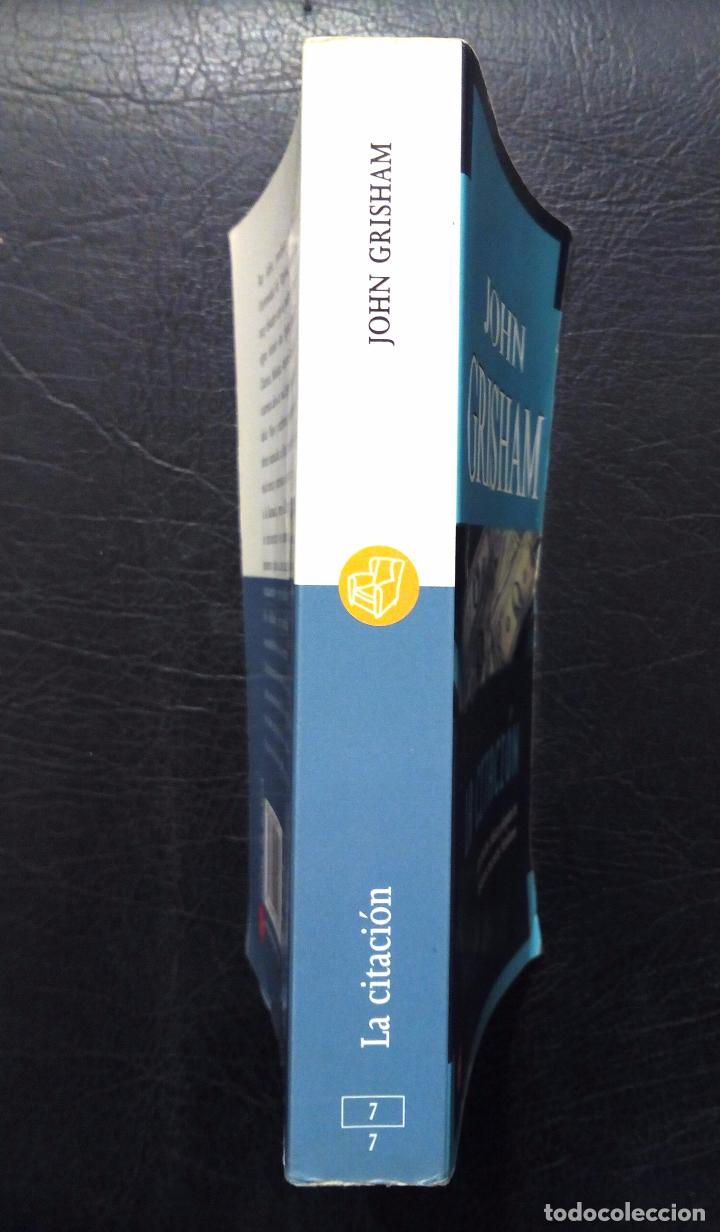 Libros: LA CITACI&Oacute;N - JOHN GRISHAM - 2003. - Foto 3