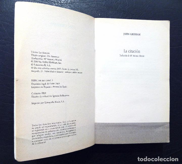 Libros: LA CITACI&Oacute;N - JOHN GRISHAM - 2003. - Foto 4