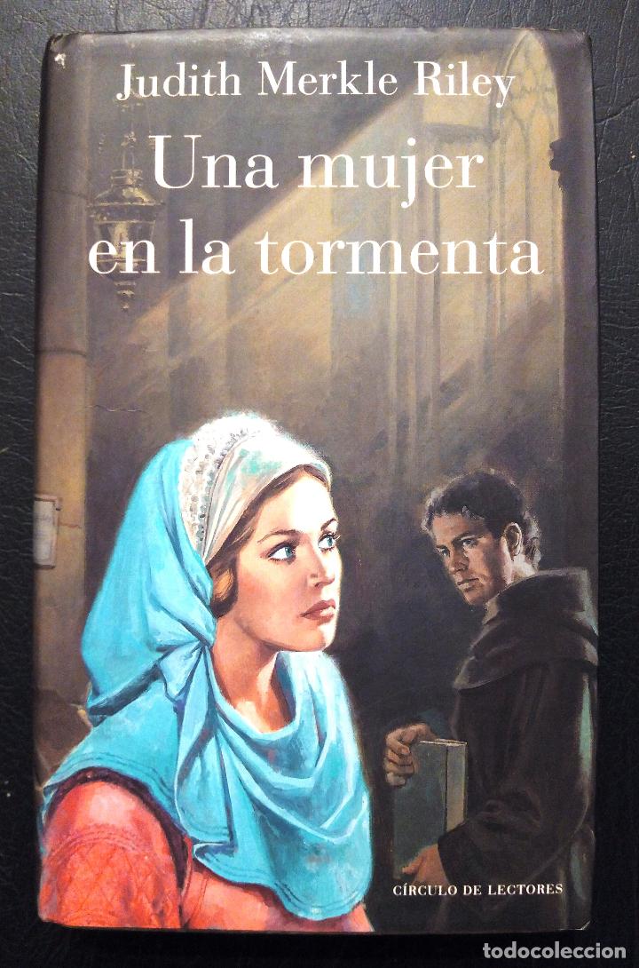 Libros: UNA MUJER EN LA TORMENTA - JUDITH MERKLE RILEY - 1993. - Foto 1