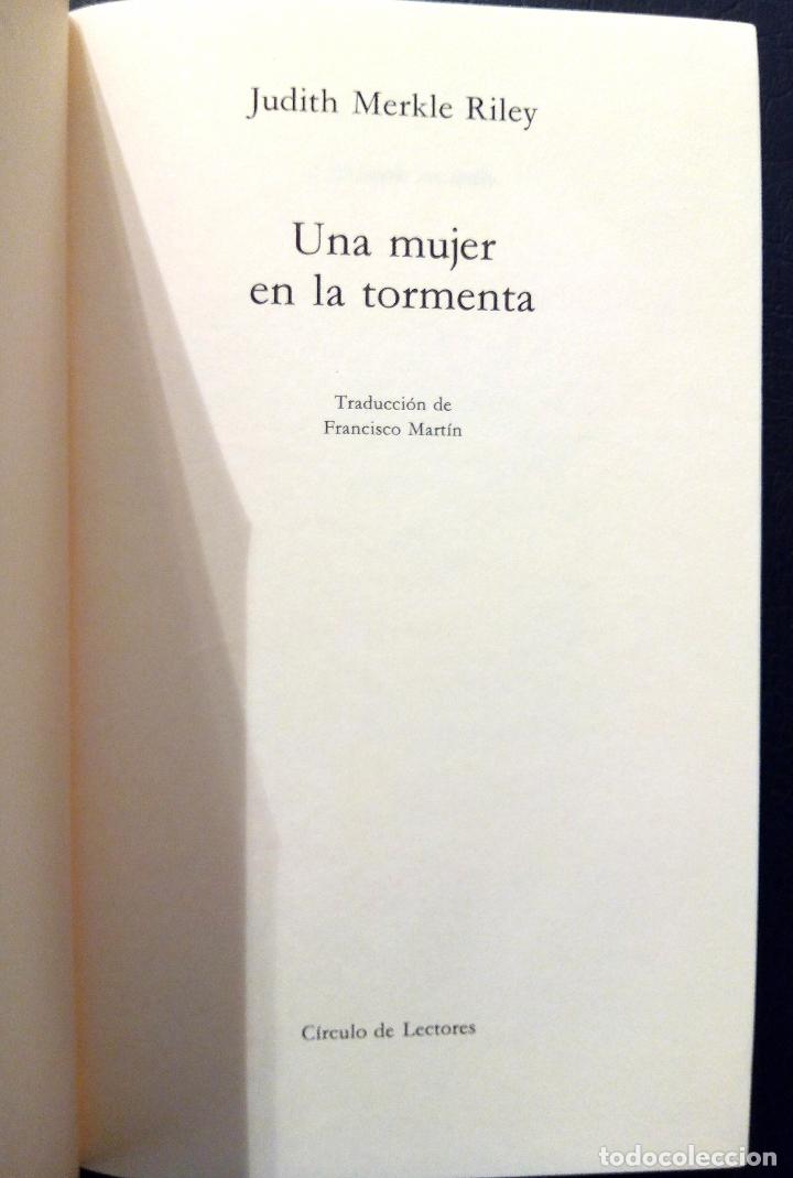 Libros: UNA MUJER EN LA TORMENTA - JUDITH MERKLE RILEY - 1993. - Foto 7