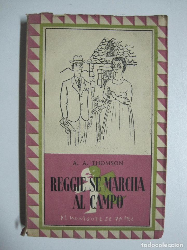 Libros: Reggie se marcha al campo / A.A. Thomson - Foto 1
