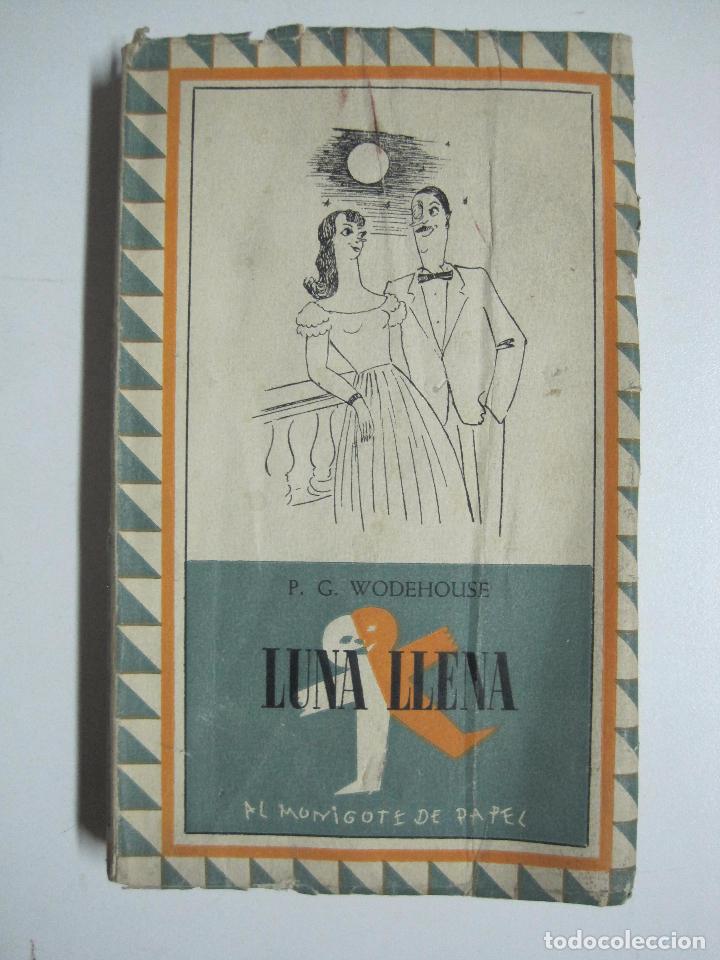 Libros: Luna llena / P.G. Wodehouse - Foto 1