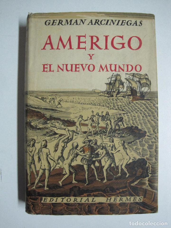 Libros: Amerigo y el nuevo mundo / German Arciniegas - Foto 1