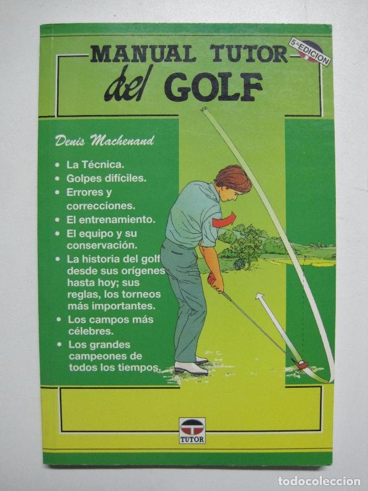 Libros: Manual tutor del golf / Machenand, Denis - Foto 1