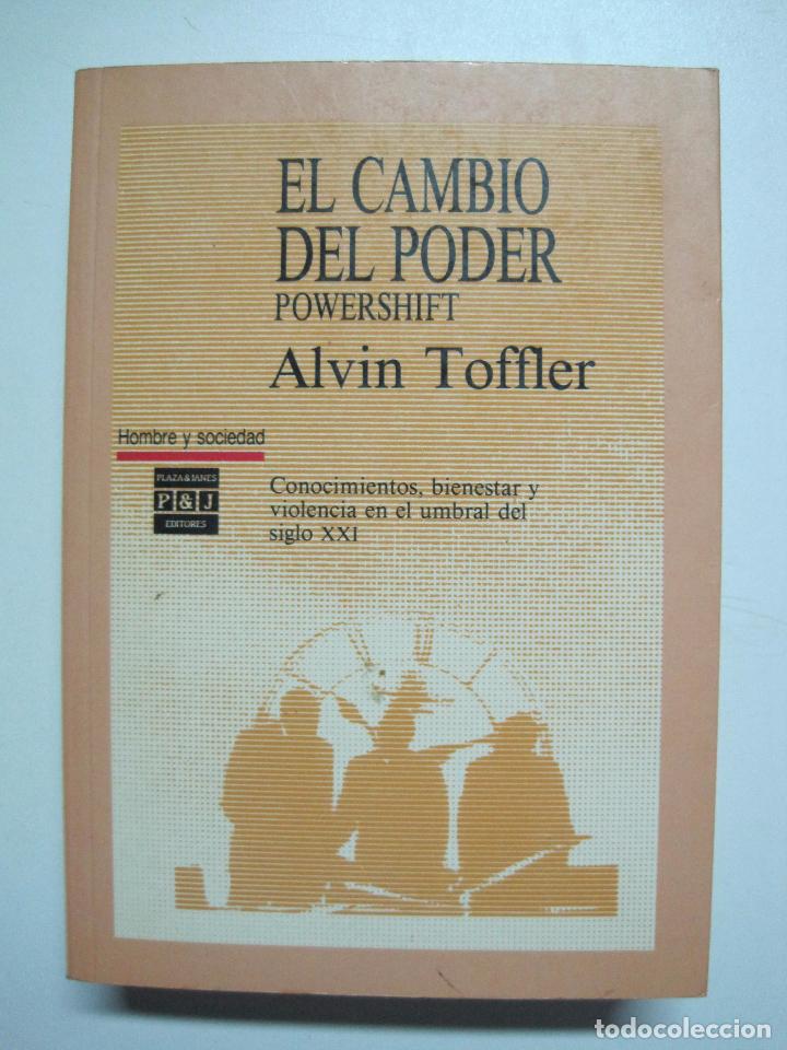 Libros: El Cambio Del Poder= Powershift / Toffler, Alvin - Foto 1