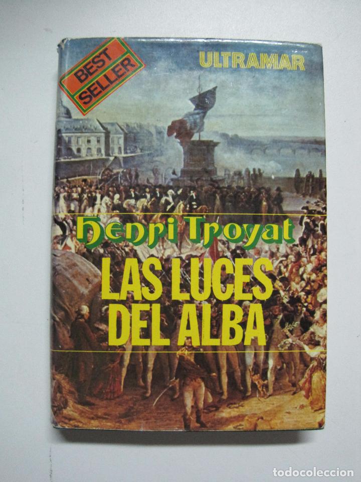 Libros: Las luces del alba / Troyat, Henri - Foto 1