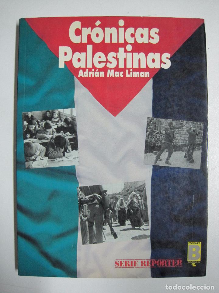 Libros: Cr&oacute;nicas Palestinas / Adri&aacute;n Mac Liman - Foto 1