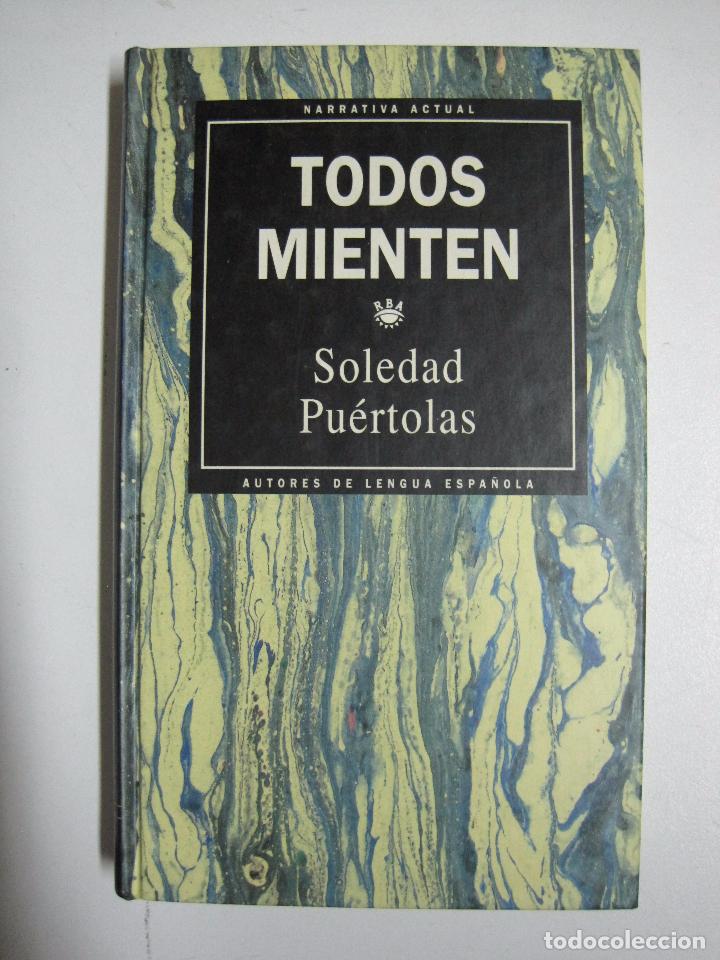 Libros: Todos mienten / Pu&eacute;rtolas, Soledad - Foto 1