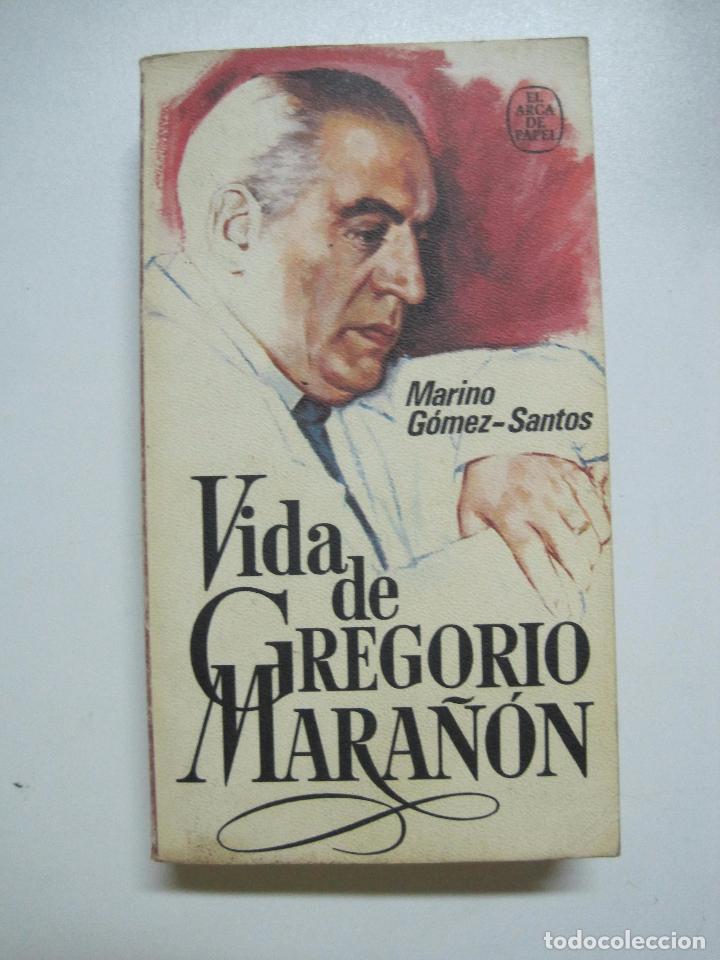 Libros: Vida de Gregorio Mara&ntilde;&oacute;n / Gomez-Santos, Marino - Foto 1