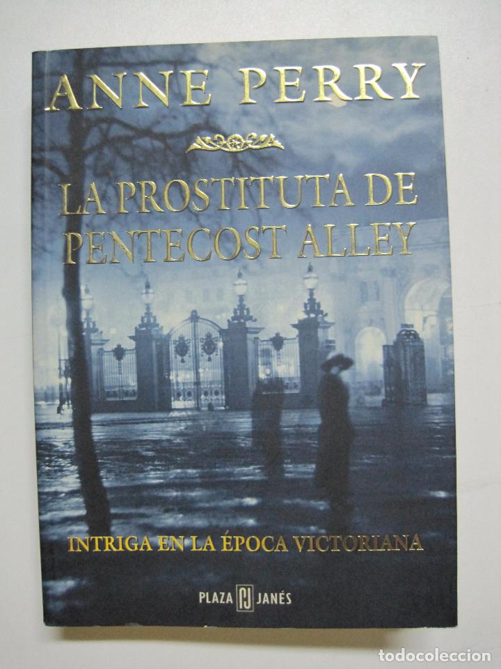 Libros: La Prostituta de Pentecost Alley / Perry, Anne - Foto 1