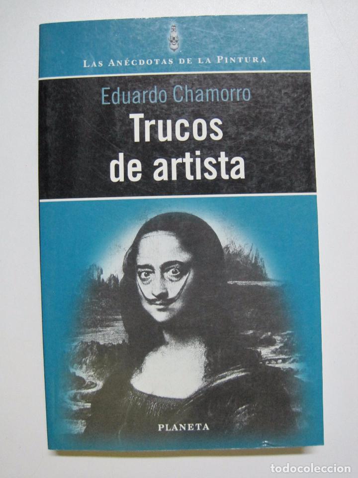 Libros: Trucos de artistas / Eduardo Chamorro - Foto 1